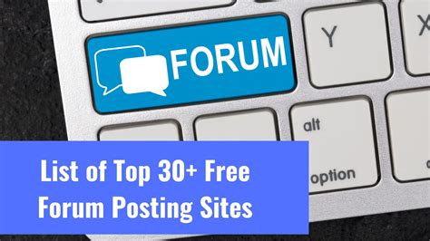 Top 50 Forum Submission Sites List: Free Posting (High DA).